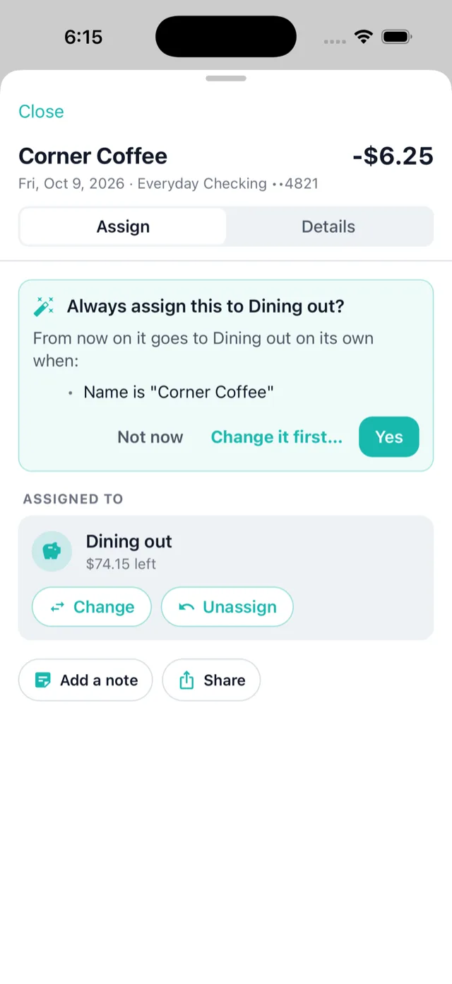 After assigning Corner Coffee to Dining out, the app offers: Always assign this to Dining out?